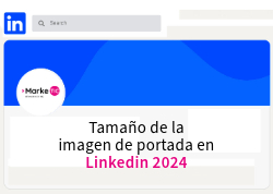 Tamaño de la imagen de portada en linkedin 2024