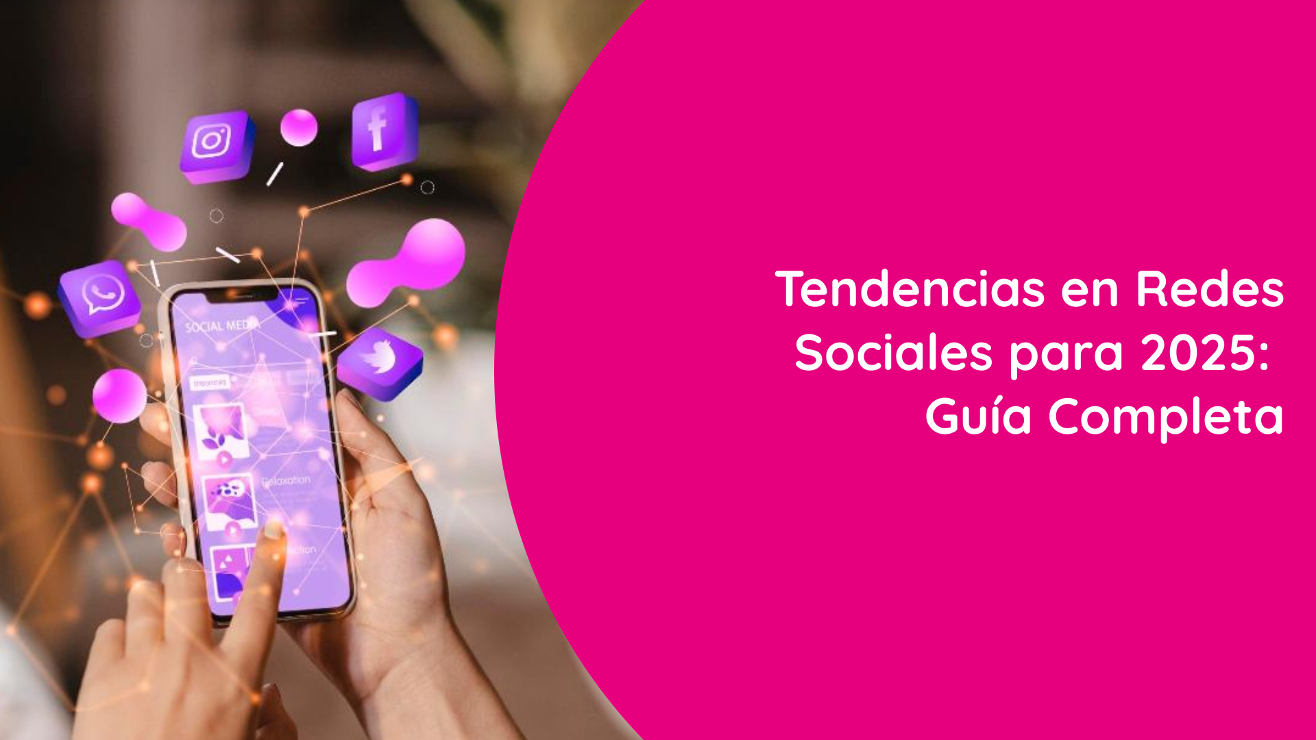 Portada de la guía completa sobre Tendencias en Redes Sociales para 2025, con un diseño moderno y atractivo que anticipa los cambios y estrategias clave para el futuro del marketing digital - Marketic