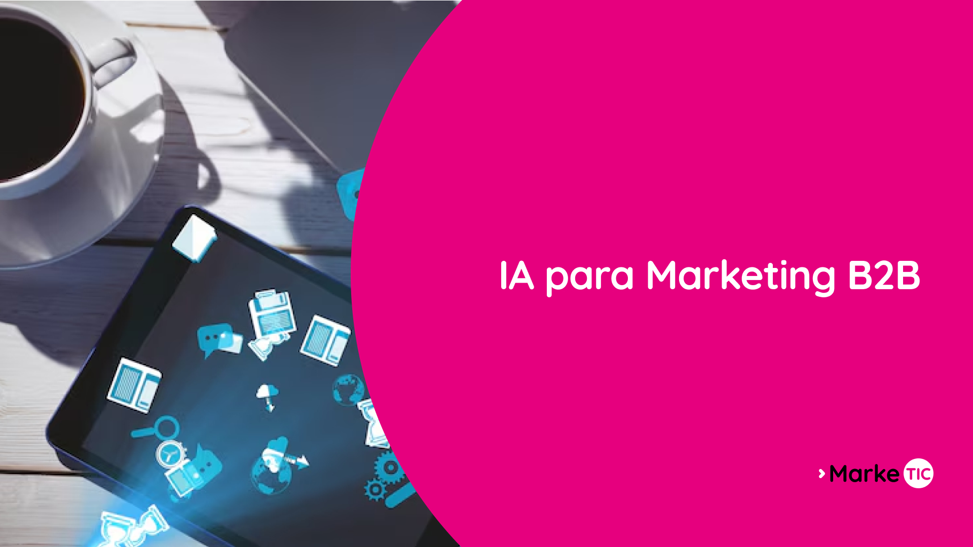 Beneficios de la IA para marketing B2B