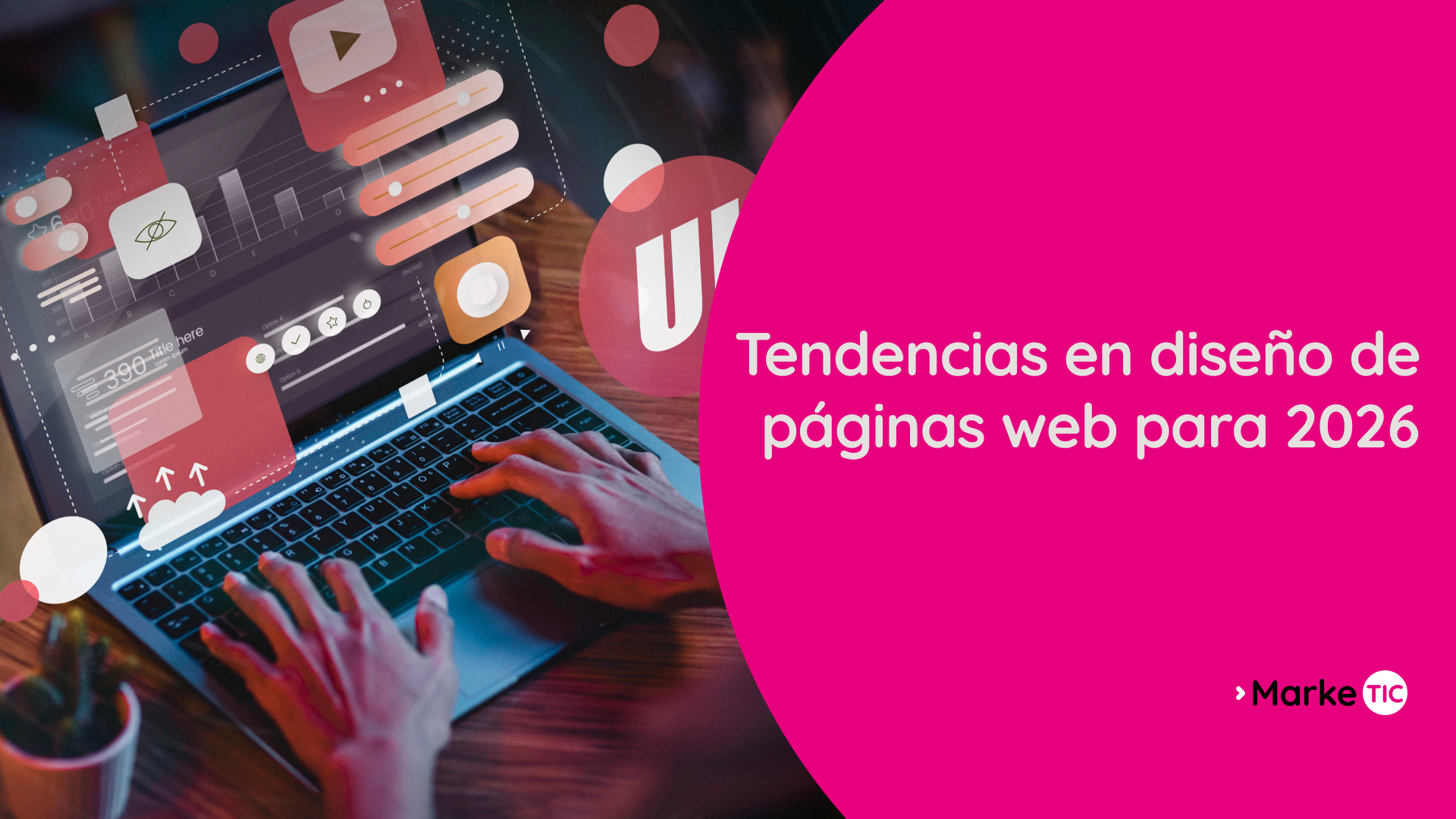 Ilustración de diseño web 2026 con interfaz en laptop y elementos de UI (IA, accesibilidad y performance), representando prioridades para empresas IT